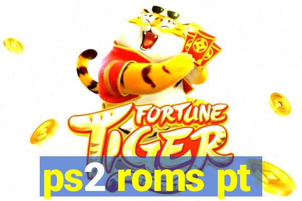 ps2 roms pt-br